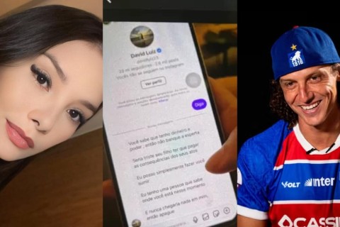 David Luiz denuncia mulher por difamação e calúnia, e Polícia apreende celular dela, no Ceará